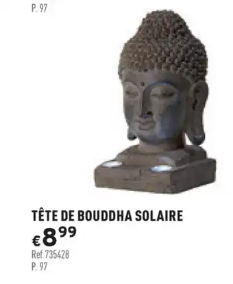 Trafic Tête de bouddha solaire offre