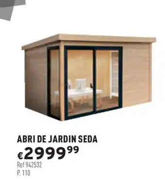 Trafic Abri de jardin seda offre