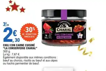 E.Leclerc Chili Con Carne Cuisine La Conserverie Charal offre