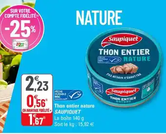 G20 Thon entier nature Saupiquet offre