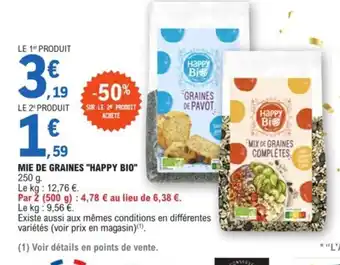 E.Leclerc Mie de Graines Happy Bio offre