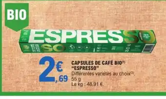 E.Leclerc Capsules de Cafe Bio Espresso offre