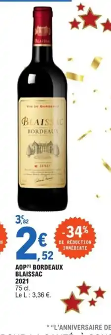 E.Leclerc AOP Bordeaux Blaissac 2021 75cl offre