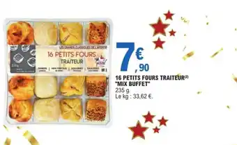 E.Leclerc 16 Petits Fours Traiteur Mix Buffet offre