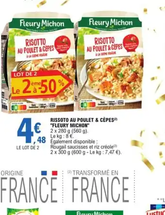 E.Leclerc Rissoto Au Poulet & Cepes Fleury Michon offre