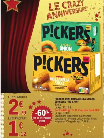 E.Leclerc Pickers Mini Mozzarella Sticks Surgeles Mc Cain offre