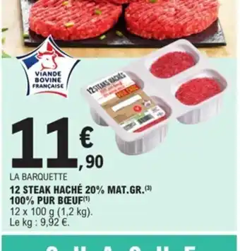 E.Leclerc 12 Steak Hache 20% Mat Gr 100% Pur Bœuf offre