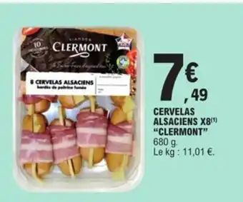E.Leclerc Cervelas Alsaciens x8 Clermont offre