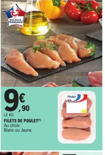 E.Leclerc Filets de Poulet offre