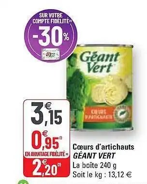 G20 Cœurs d'artichauts géant vert offre