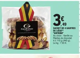 E.Leclerc Sachet de 4 Gaufres de Liege Gofrino offre