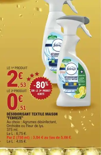 E.Leclerc Désodorisant Textile Maison Febreze offre