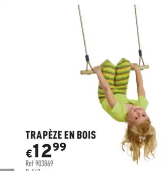 Trafic Trapèze En Bois offre