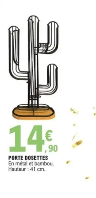 E.Leclerc Porte Dosettes offre