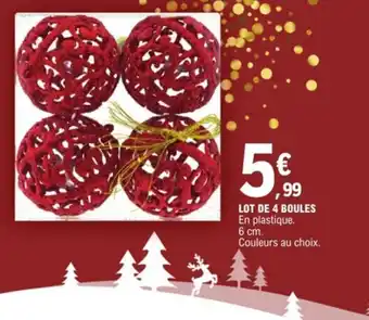 E.Leclerc Lot de 4 Boules offre