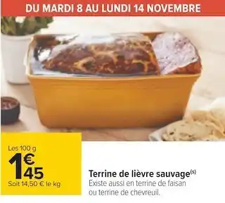 Carrefour Terrine de lièvre sauvage offre