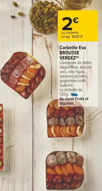 Carrefour Brousse vergez corbeille eva offre