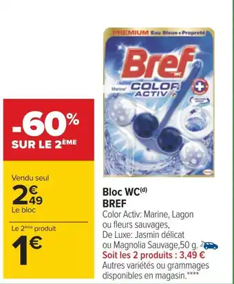 Carrefour Bref bloc wc offre