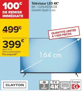 Carrefour Clayton téléviseur led 4k offre