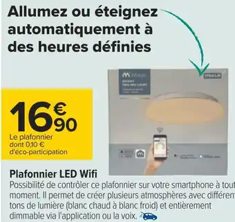 Carrefour Plafonnier led wifi offre