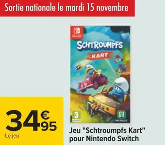 Carrefour Nintendo jeu "schtroumpfs kart" pour nintendo switch offre
