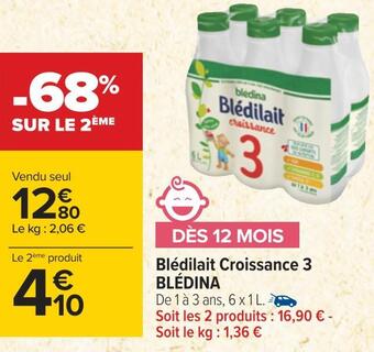 Carrefour Blédina blédilait croissance 3 offre
