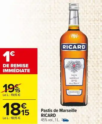 Carrefour Market Ricard pastis de marseille offre