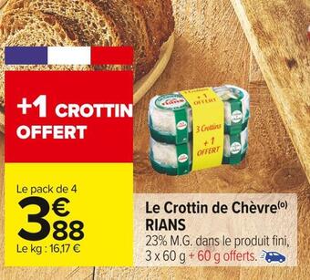 Carrefour Market Rians le crottin de chèvre offre