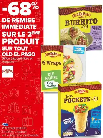 Carrefour Market Old el paso -68% de remise immédiate sur le 2ème produit sur tout old el paso offre