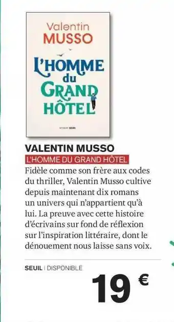 Carrefour Valentin musso l'homme du grand hotel offre