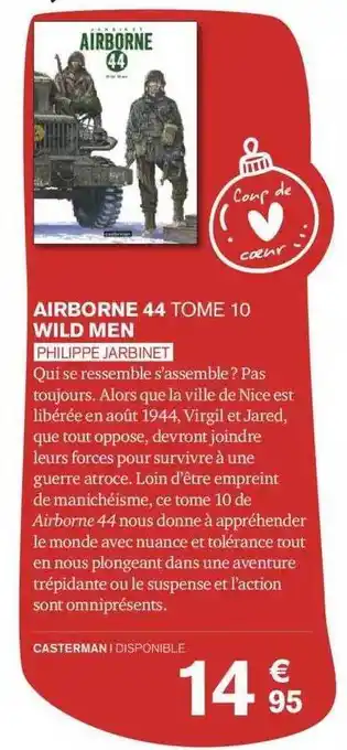 Carrefour Airborne 44 tome 10 wild men philippe jarbinet offre