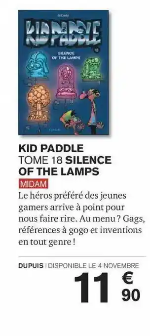 Carrefour Kid paddle tome 18 silence of the lamps offre