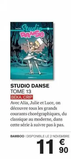 Carrefour Studio danse tome 13 béka crip offre