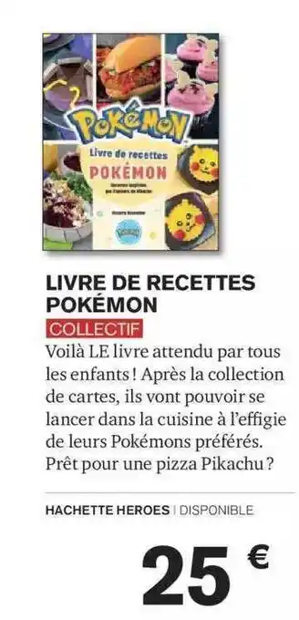 Carrefour Livre de recettes pokémon collectif offre
