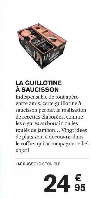 Carrefour La guillotine à saucisson offre