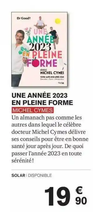 Carrefour Une année 2023 en pleine forme michel cymes offre