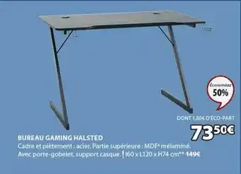 JYSK Bureau gaming halsted offre