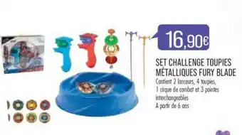 Match Set challenge toupies métallilques fury blade offre