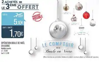 Match Opération boule de noël en verre offre