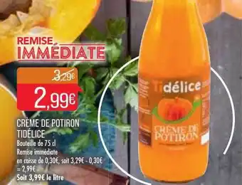 Match Crème de potiron tidélice offre