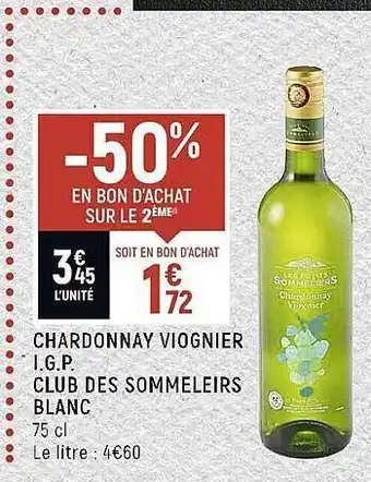 Chardonnay viognier i.g.p. club des sommeliers blanc