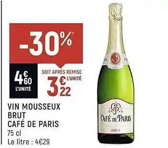 Spar Vin mousseux brut café de paris offre