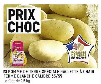 Spar Pomme de terre spéciale raclette à chair ferme blanche calibre 35-55 offre