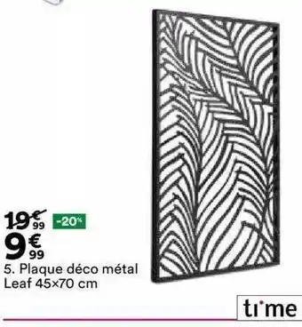BUT Plaque déco métal leaf 45x70 cm time offre