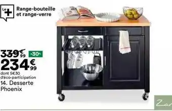 BUT Desserte phoenix offre
