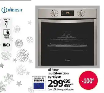 Conforama Four multifonction pyrolyse indesit offre