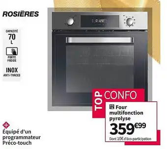 Conforama Four multifonction pyrolyse rosières offre