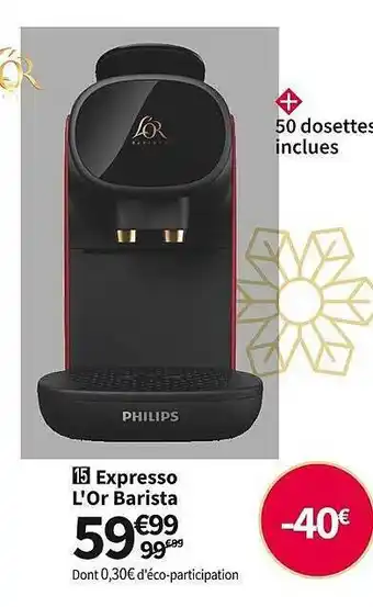 Conforama Expresso l'or barista offre