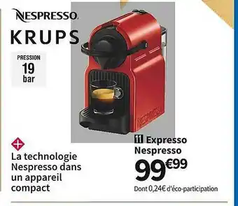 Conforama Expresso nespresso krups offre