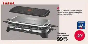 Conforama Raclette multifonction tefal offre